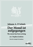 Der Mond ist aufgegangen for Trumpet and Trombone Duet