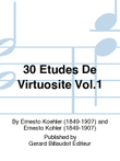 30 Etudes De Virtuosite Vol. 1