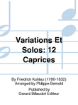Variations Et Solos: 12 Caprices