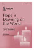 Hope is Dawning on the World