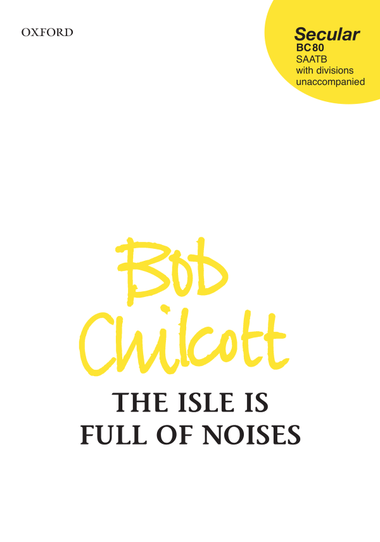 The Isle is Full of Noises