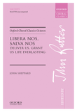 Libera nos, salva nos (Deliver us, grant us life everlasting)