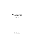 Mazurka No. 4 - N. Cossins (Original Piano Composition)
