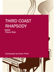 Third Coast Rhapsody