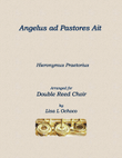Angelus ad Pastores Ait for Double Reed Choir