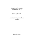 Largo from Dvorak's Symphony No. 9 (Piano Solo)