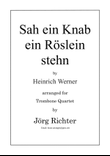 Sah ein Knab ein Röslein stehn for Trombone Quartet