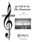 Go Tell It On The Mountain