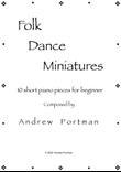 10 Folk Dance Miniatures for solo piano.