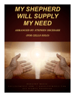 My Shepherd Will Supply My Need (for Cello solo and Piano) mini preview