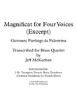 Magnificat for Brass Quartet (Palestrina)