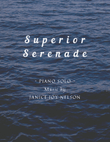 Superior Serenade