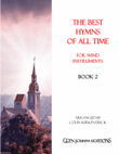 The Best Hymns of All Time (for Wind Instruments) Book 2 mini preview