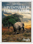 Adventures in Far-Off Lands