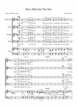 Move Him Into The Sun (satb)