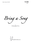Bring A Song SATB
