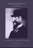 Gymnopedie n°1 arr. for Chamber Orch.