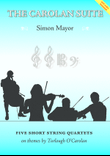 The Carolan Suite (five short string quartets)