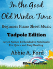 In the Good Old Winter Time Beginner Piano Sheet Music mini preview