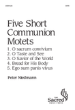Five Short Communion Motets