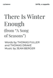 There Is Winter Enough