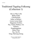Traditional Tagalog Folksong Collection 1