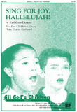 Sing for Joy, Hallelujah!