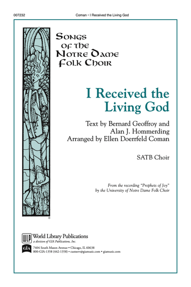 I Received the Living God - Choral Score