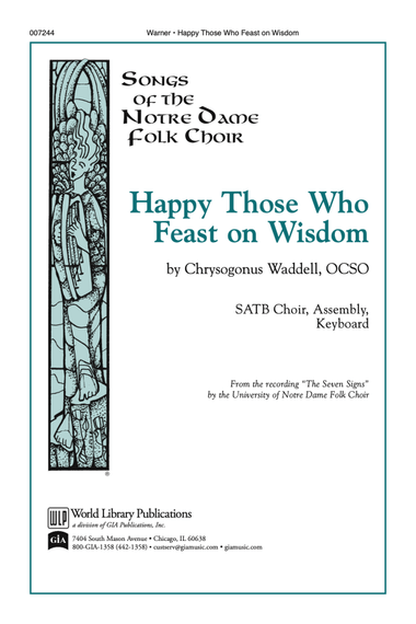 Happy Those Who Feast On Wisdom