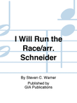 I Will Run the Race