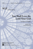 You Shall Love the Lord Your God
