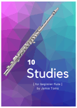 10 Beginner Flute Studies