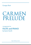 Carmen Prelude for Flute and Piano