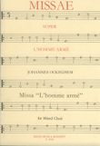Missa L'homme arme für gem. Chor