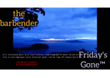 Friday`s Gone