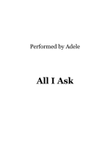 All I Ask
