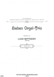 Sieben Orgel-Trio zum Studium und zum kirchlichen Gebrauche, opus 106, 1896