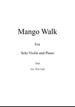 Mango Walk for Solo Violin and Piano