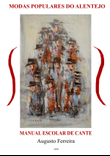 MANUAL ESCOLAR DE CANTE ALENTEJANO