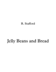 Jelly Beans and Bread