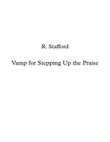 Vamp For Steppin Up The Praise