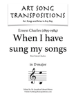 When I Have Sung My Songs