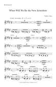 When Will We Be the New Jerusalem (Bb instruments)