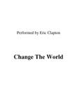 Change The World