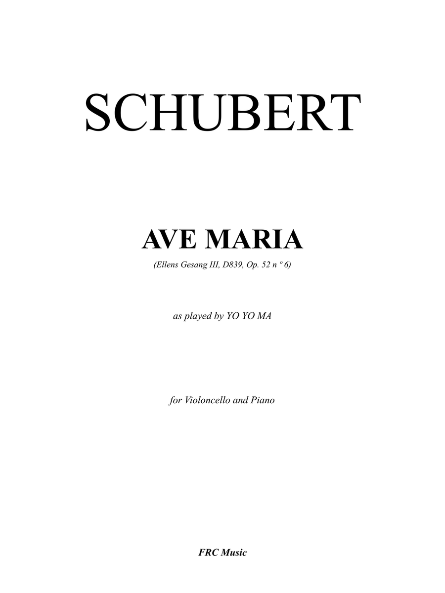 Ave Maria (Ellens Gesang III, D839, Op. 52 n º 6) for Violoncello and Piano - as played by YO YO MA Piano scores gallery preview page 2