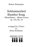 Schlummerlied from Albumblätter (Slumber Song from Album Leaves) for 2 Flutes