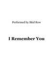 I Remember You