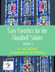 Easy Favorites for the Handbell Soloist, Vol. 3