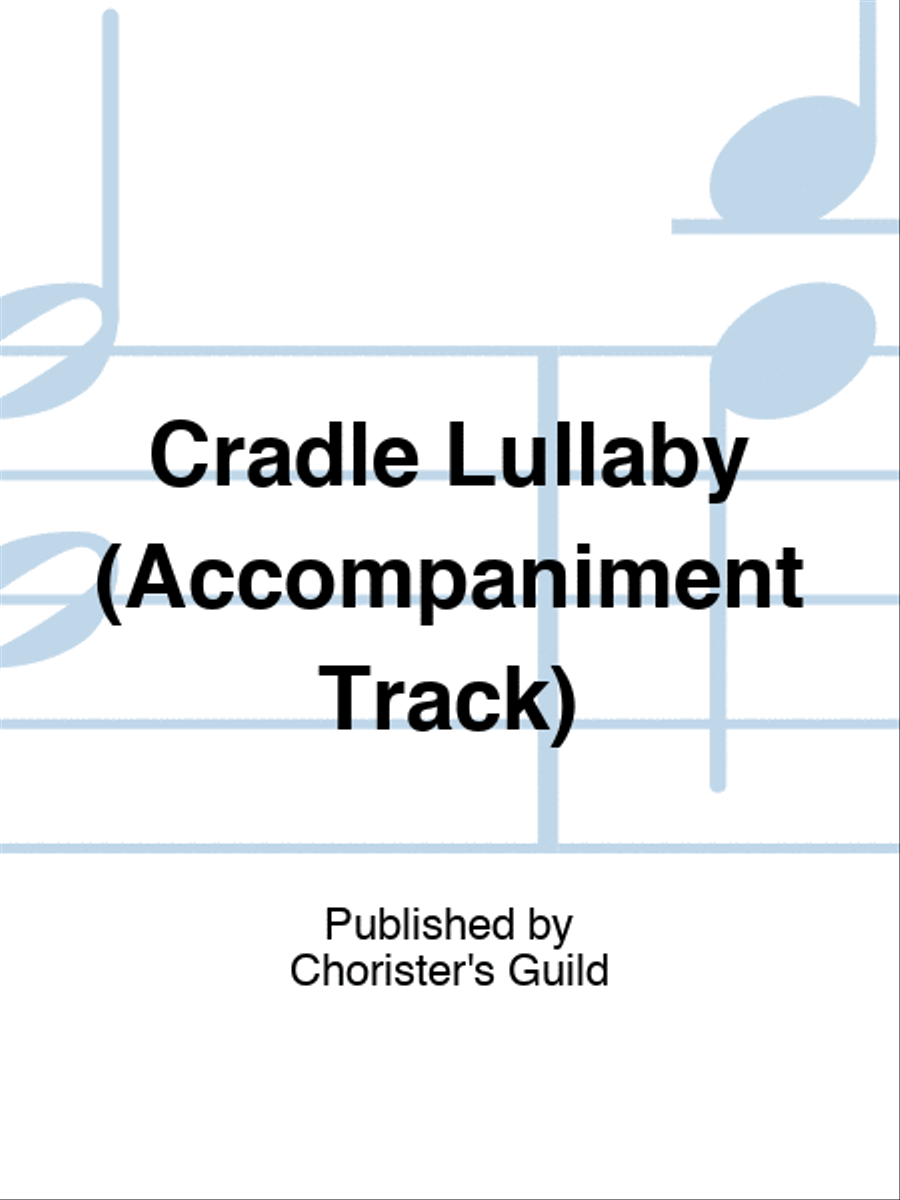 Cradle Lullaby (Accompaniment Track) Accompaniment CD scores gallery preview page 1