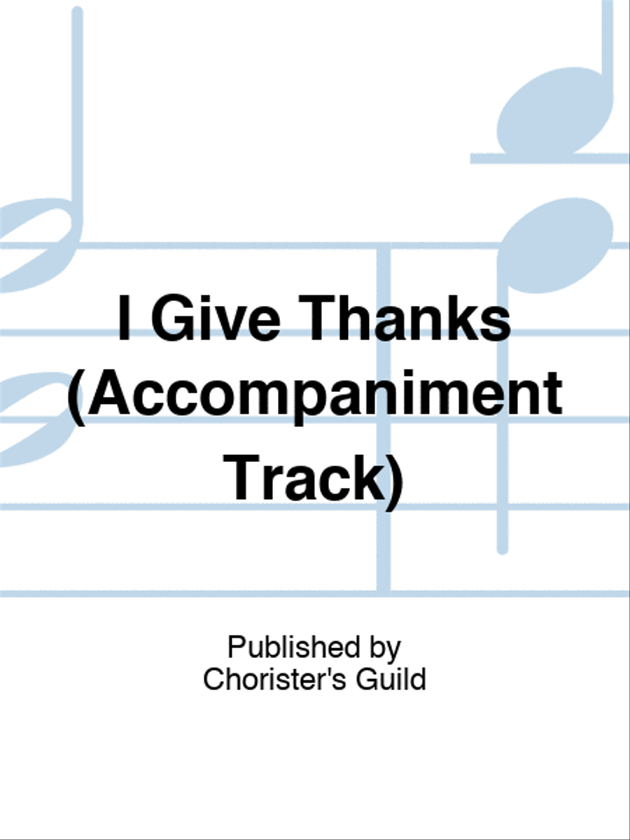 I Give Thanks (Accompaniment Track) Accompaniment CD scores gallery preview page 1